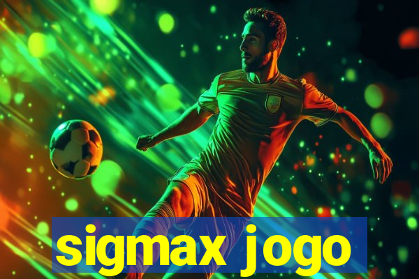 sigmax jogo